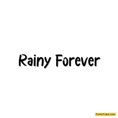Rainy Forever