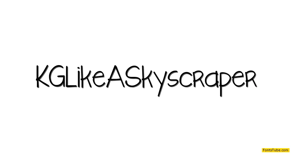 KG Like A Skyscraper Font Family