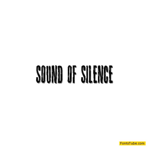 Sound of silence Font