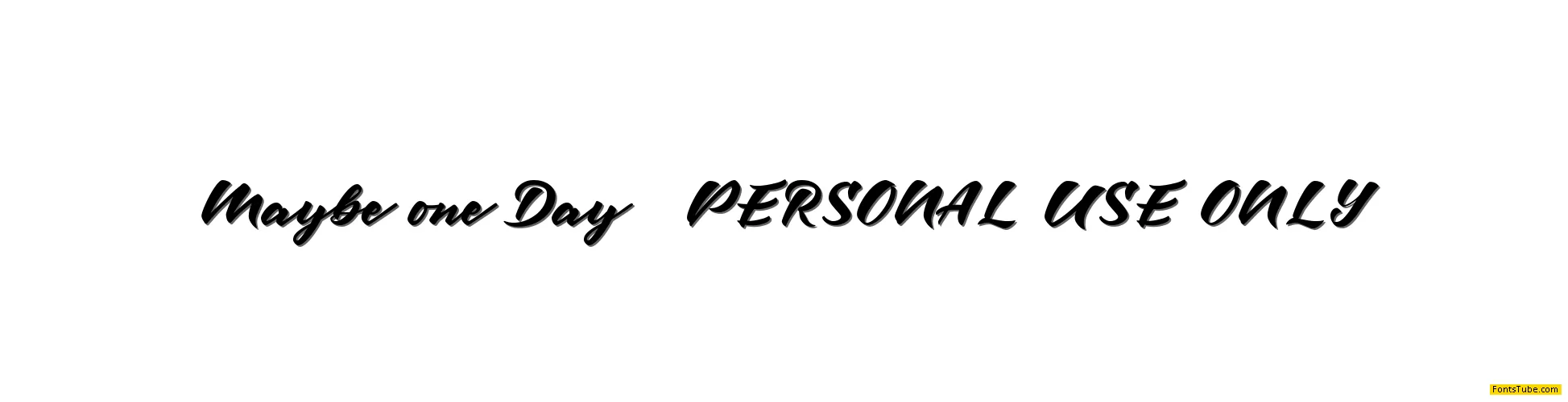 Maybe one Day DEMO Font