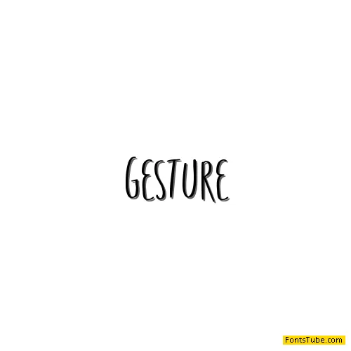 Gesture