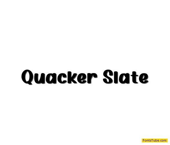 Quacker Slate Font