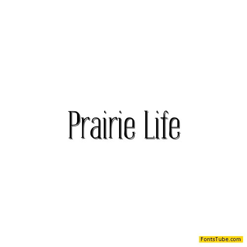 Prairie Life