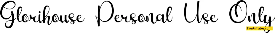 Glorihouse Font