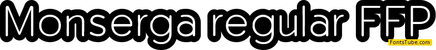 Monserga FFP Font