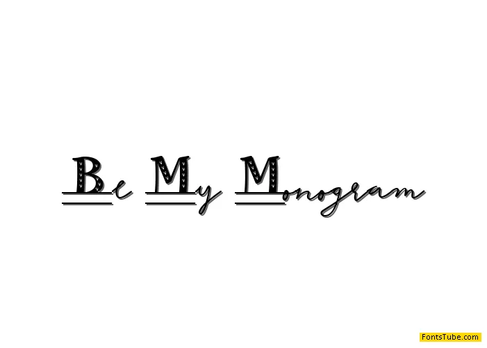 Be My Monogram