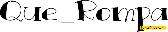 Que Rompa Font