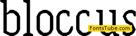 Bloccus Font