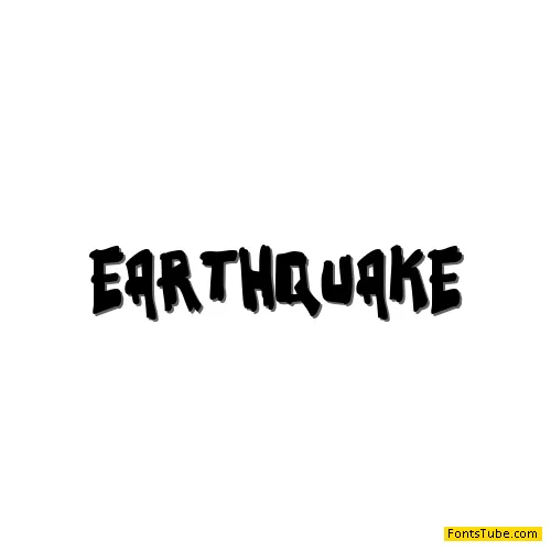 Earthquake Font