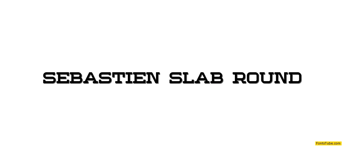 Sebastien Slab Round Font