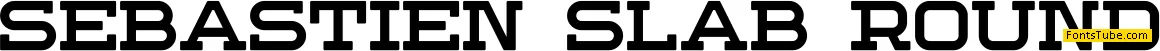 Sebastien Slab Round Font