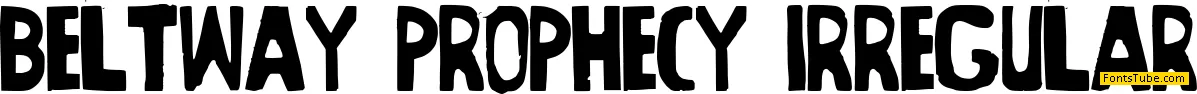 Beltway Prophecy Font