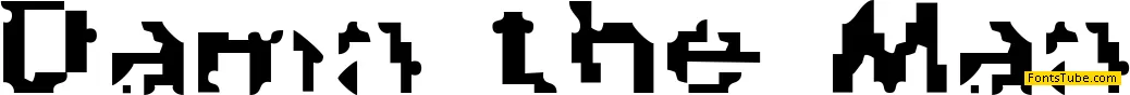 Damn the Man Font