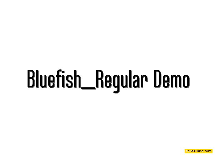 Bluefish Demo Font Family