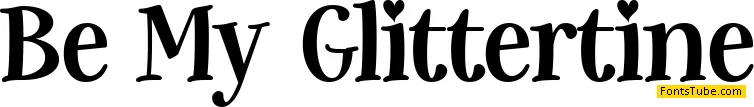 Be My Glittertine Font