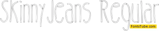 Skinny Jeans Font