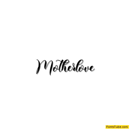 Motherlove Font
