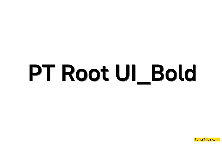 PT Root UI Font Family