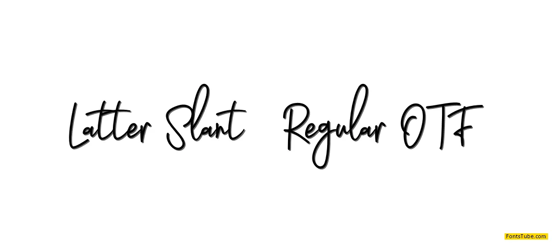 Latter Slant Font Family