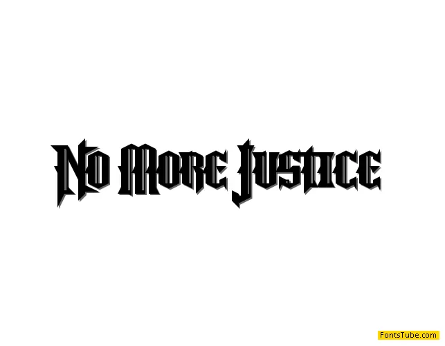 No More Justice Font