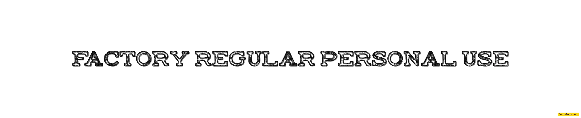 FACTORY Font