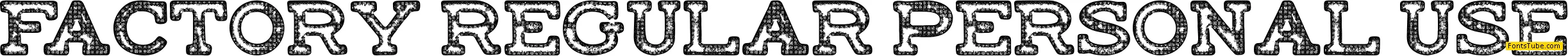 FACTORY Font