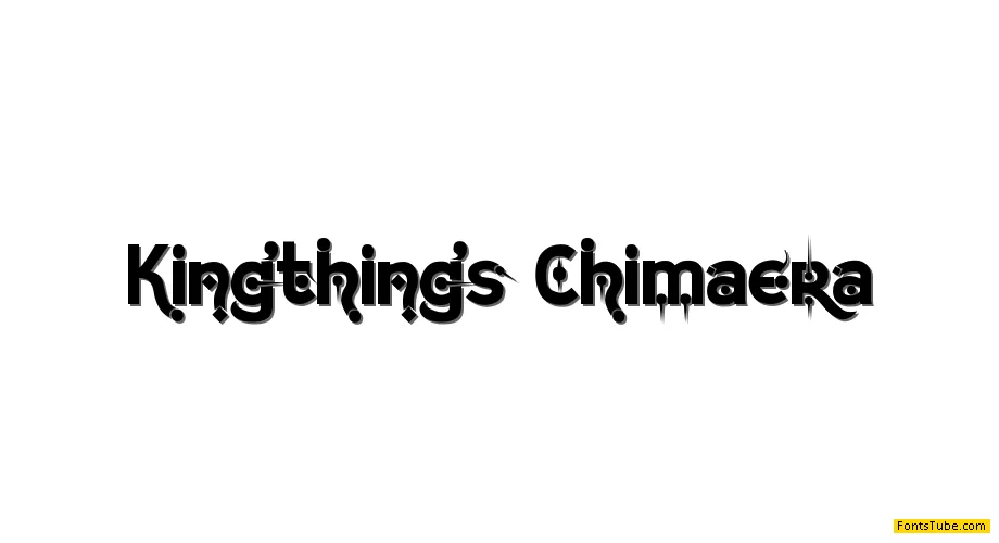 Kingthings Chimaera Font