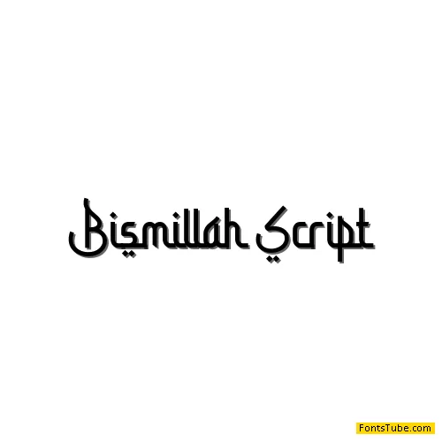 Bismillah Script Font