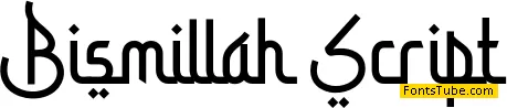 Bismillah Script Font