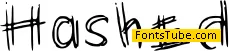 Hashed Font