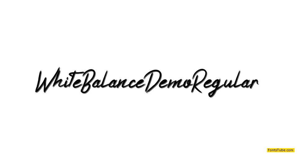 White Balance Demo Font