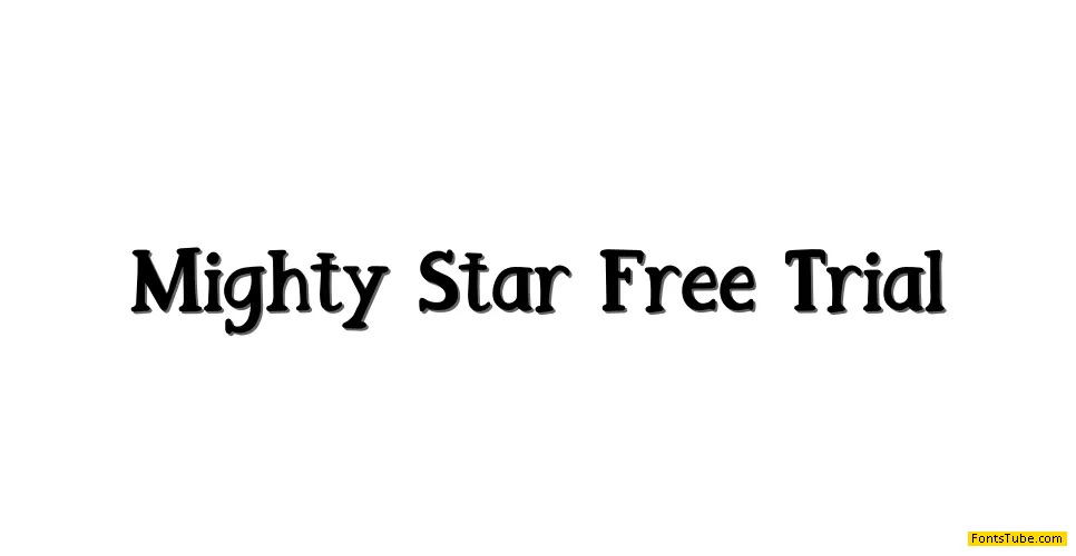 Mighty Star Free Trial Font