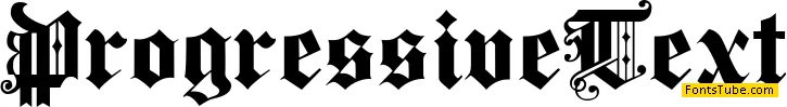 ProgressiveText Font