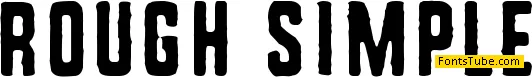 Rough Simple Font