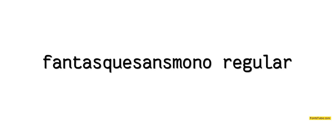 Fantasque Sans Mono Font Family