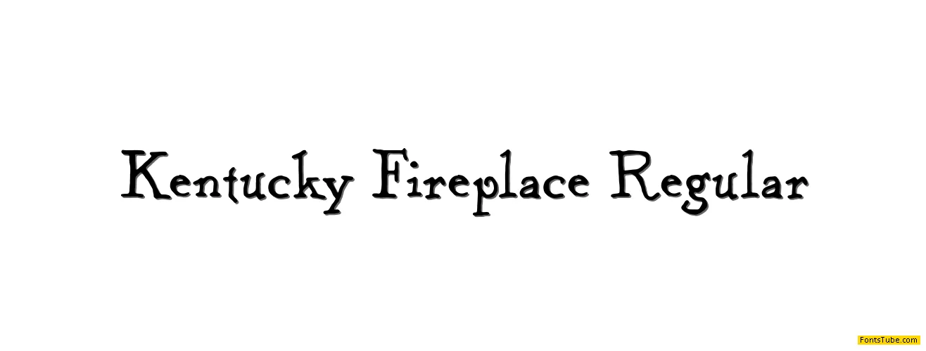 Kentucky Fireplace Font