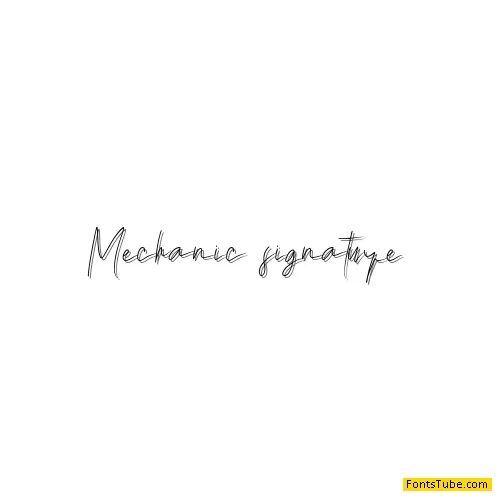 Mechanic Signature