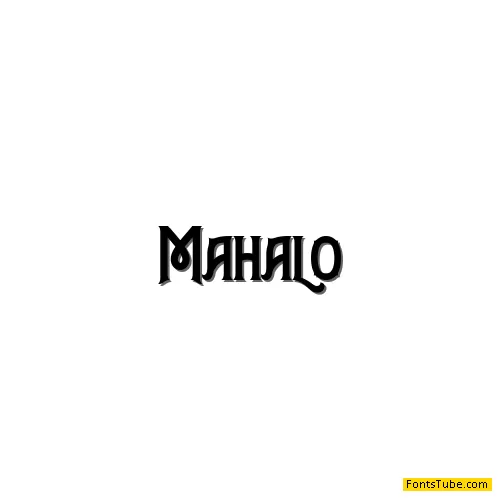 Mahalo Font