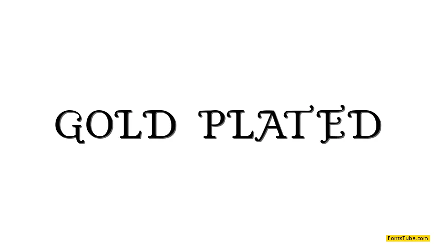 Gold Plated Font