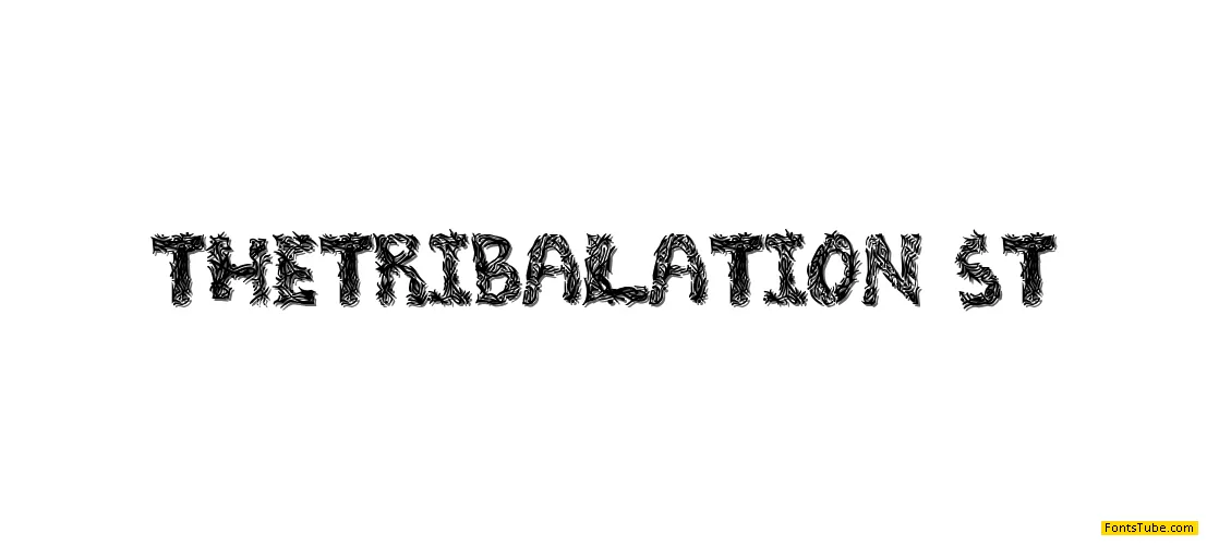 The Tribalation St