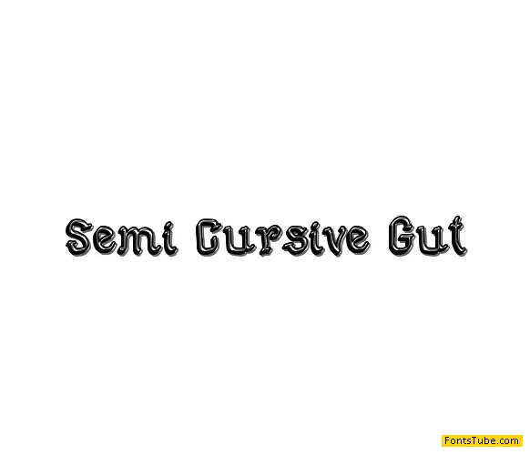Semi Cursive Gut Font