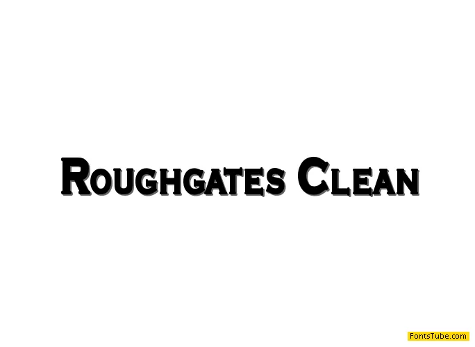 Roughgates Clean Font