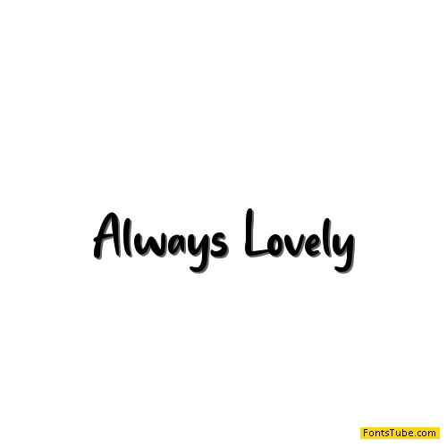 Always Lovely