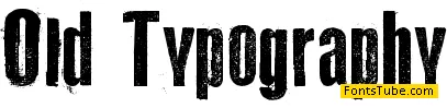 Old Typography Font