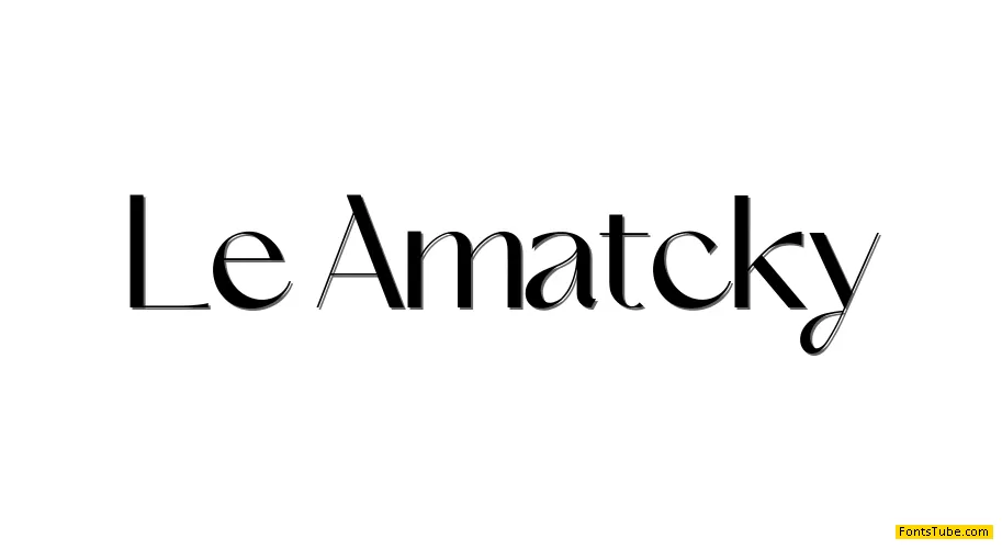 Le Amatcky Font