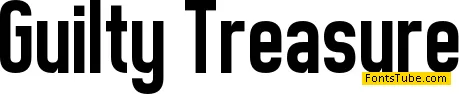 Guilty Treasure Font