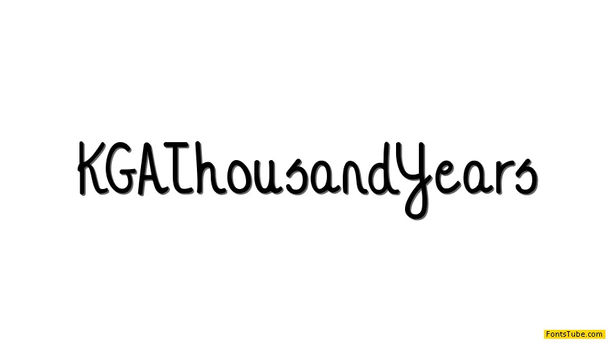 KG A Thousand Years Font