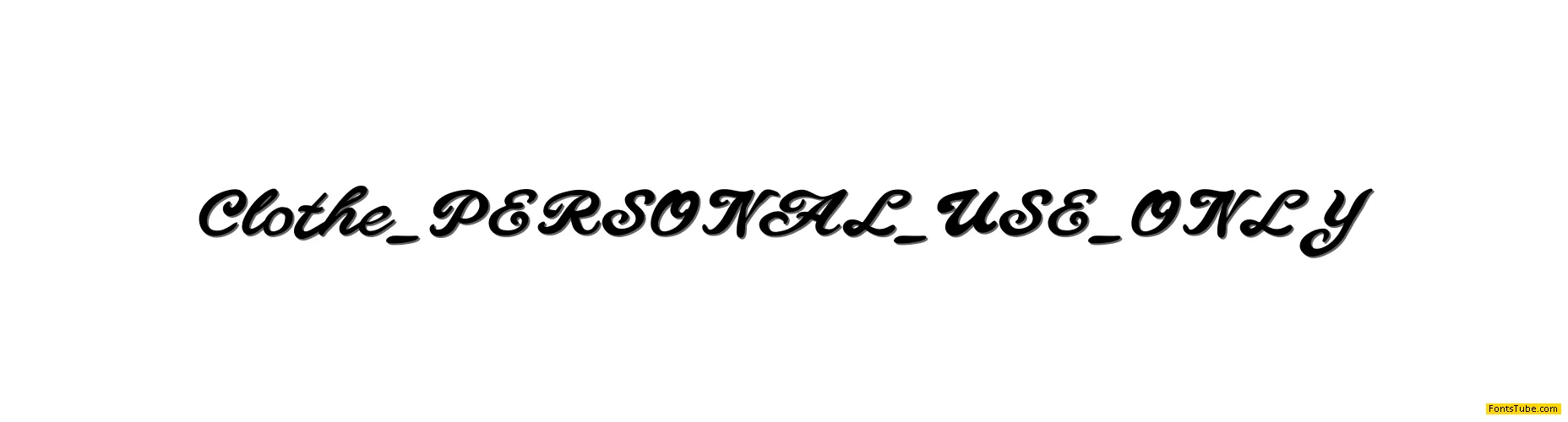 Clothe PERSONAL USE ONLY Font