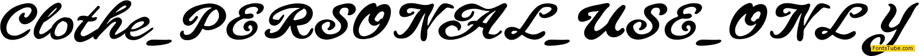 Clothe PERSONAL USE ONLY Font
