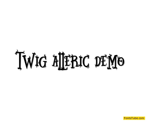 Twig Alleric Font